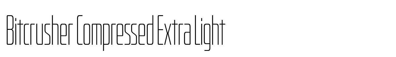 Bitcrusher Compressed Extra Light